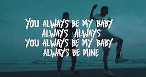 GBRAND feat Keilanboi - Always Be Mine (Official Lyric Video)