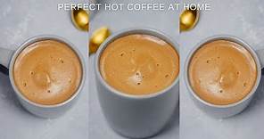 How To Make Hot Coffee (Perfect Frothy Coffee At Home)