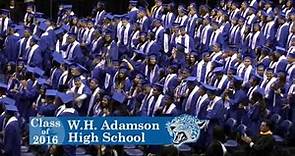 W H Adamson HS Graduation 2016