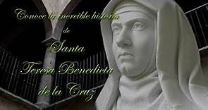 Santa Teresa Benedicta de la Cruz (Documental Católico)