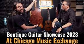Boutique Guitar Showcase 2023 | Chicago Music Exchange