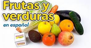Fruits and vegetables in Spanish (Las frutas en español)