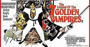 🌌 La Leggenda dei Sette Vampiri d’oro “The Legend of the 7 Golden Vampires” 1974 ITA