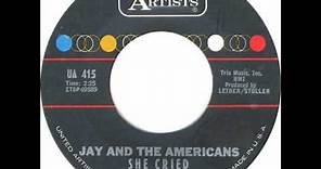 Jay & The Americans - She Cried