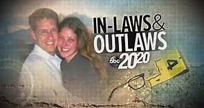 In-Laws and Outlaws | ABC 20/20 Full Episode