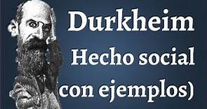 Durkheim; El Hecho Social, Con Ejemplos
