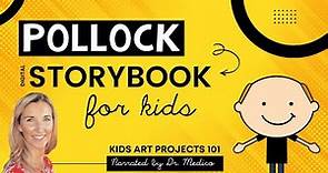 Jackson Pollock Process Art Narrated Digital Storybook for Kids