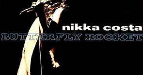 Nikka Costa - Butterfly Rocket