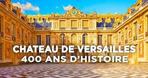 Château de Versailles, 400 ans d'histoire - Des Racines et des Ailes - Documentaire complet