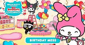 Hello Kitty and Friends Supercute Adventures | Birthday Mess S1 EP 3