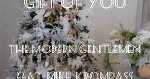 “Gift Of You” [music video] “TMG” ft. Mike Krompass