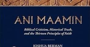 Joshua Berman on Biblical Criticism and Historical Truth