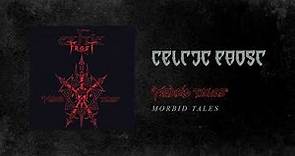 Celtic Frost - Morbid Tales (Official Audio)