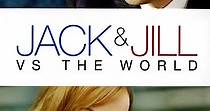 Jack and Jill vs. The World - stream online