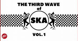 The Third Wave Of Ska - Vol 1