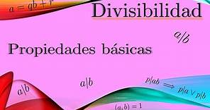 Divisibilidad: propiedades básicas