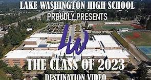 2023 Lake Washington High School Destination Day