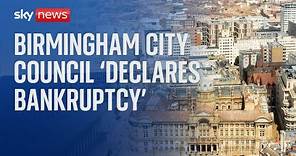 Birmingham City Council effectively declares bankruptcy