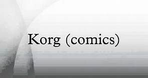 Korg (comics)