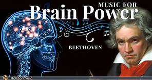 Classical Music for Brain Power - Beethoven
