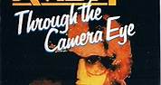 Rush - Through The Camera Eye