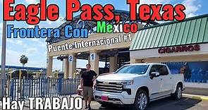 Recorrido por Eagle Pass ESTADOS UNIDOS - Frontera Con MEXICO Piedras Negras, Coahuila. Serie#3 Prt5
