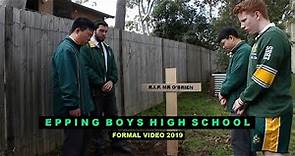 Epping Boys High School Formal Video 2019