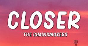 The Chainsmokers - Closer (Lyrics)(ft. Halsey)