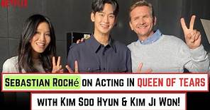 Sebastian Roché on Acting | with Kim Soo Hyun & Kim | In Queen Of Tears