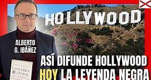 ASÍ DIFUNDE HOLLYWOOD HOY LA LEYENDA NEGRA. CON ALBERTO G. IBAÑEZ.