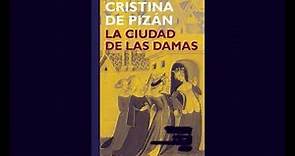 La ciudad de las damas - Christine de Pizán parte 1