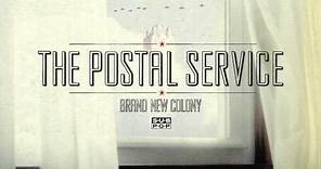The Postal Service - Brand New Colony