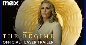 The Regime | Official Teaser Trailer | Max