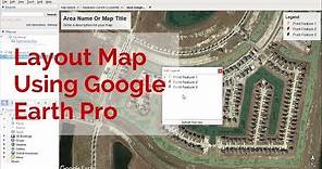 How to Create Layout Map Using Google Earth Pro