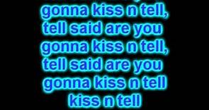 Justin Bieber- Kiss and Tell (Lyrics On Screen) 2010