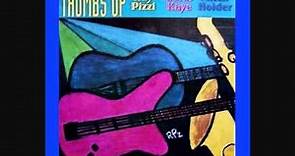 RAY PIZZI Flute "Thumbs Up" Carol Kaye Bass, Mitch Holder Guitar-Composer (no Bassoon)