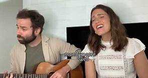 Mandy Moore and Taylor Goldsmith (Dawes) - "I Wanna Be With You" - Instagram Live