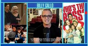 Billy Gallo - Who's The Boss? Interview