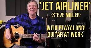 How to play 'Jet Airliner' (Steve Miller)