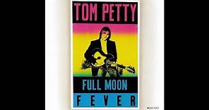 Tom Petty Full Moon Fever Full Album