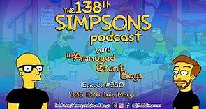 Episode #250: S35 E06 - Iron Marge