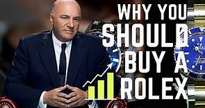 "Why You Should Buy a Rolex NOW"!~ Kevin O'Leary