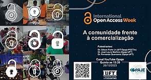 International Open Access Week 2023: A Comunidade frente à Comercialização