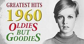 Greatest Hits 1960s Oldies But Goodies Of All Time - The Best Songs Of 60s Music Hits Playlist Ever