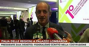 Italia delle Regioni a Palazzo Lombardia, parla il presidente della Regione Veneto Luca Zaia
