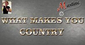 WHAT MAKES YOU COUNTRY - LINE DANCE (Demo & Teach Fr)