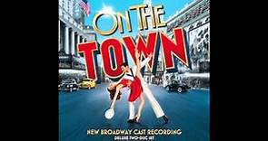 On the Town (New Broadway Cast Recording)- Overture