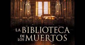 La biblioteca de los muertos - Glenn Cooper. AUDIOLIBRO