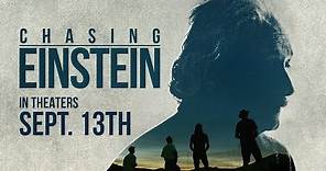 Official "Chasing Einstein" Movie Trailer - In Theaters Sept. 13