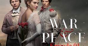 War and Peace (BBC miniseries 2016): Episode 1